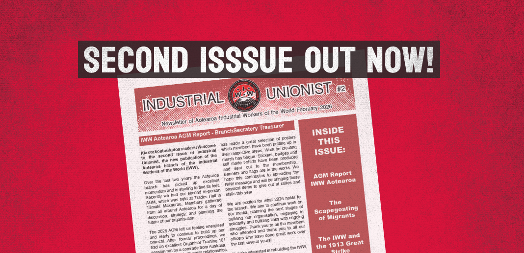 Industrial Unionst Issue 2 out now!